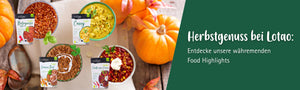 Herbstgenuss bei Lota mit Fertiggerichten